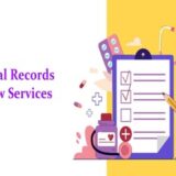 Medical Records Review Services
